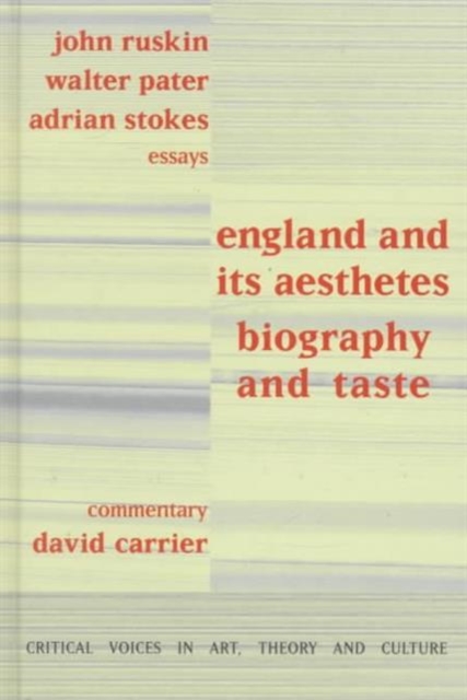 England and its Aesthetes : Biography and Taste, Hardback Book