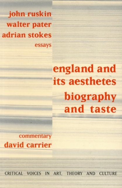 England and its Aesthetes : Biography and Taste, Paperback / softback Book