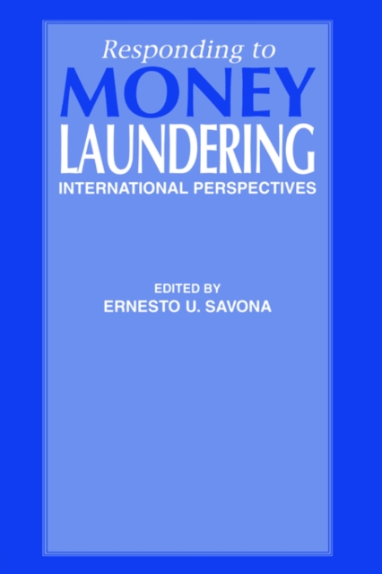 Responding to Money Laundering, Paperback / softback Book