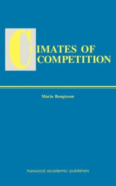 Climates of Global Competition, Hardback Book