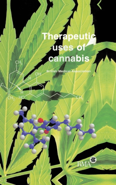 Therapeutic Uses of Cannabis, Hardback Book