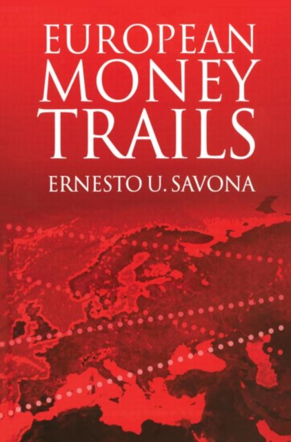 European Money Trails, Hardback Book