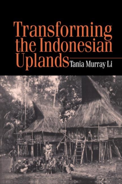 Transforming the Indonesian Uplands, Hardback Book