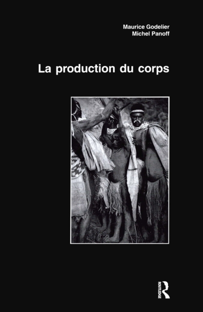 La Production Du Corps, Paperback / softback Book