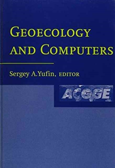 Geoecology and Computers, Hardback Book