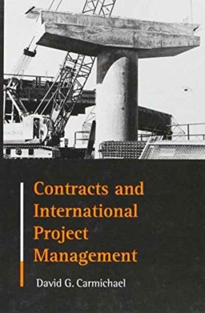 Contracts and International Project Management, Hardback Book