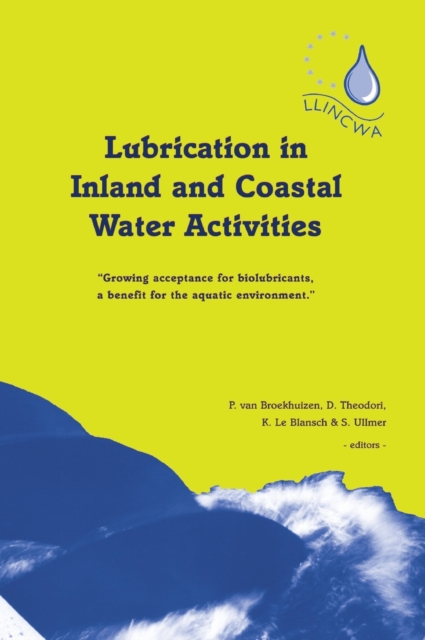 Lubrication in Inland and Coastal Water Activities, Hardback Book