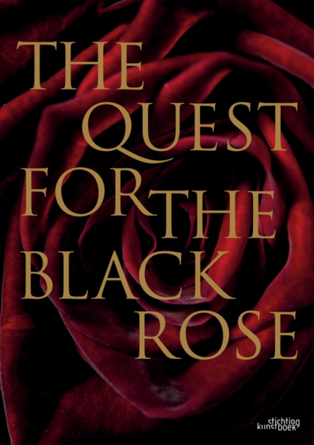 Quest for the Black Rose, Hardback Book