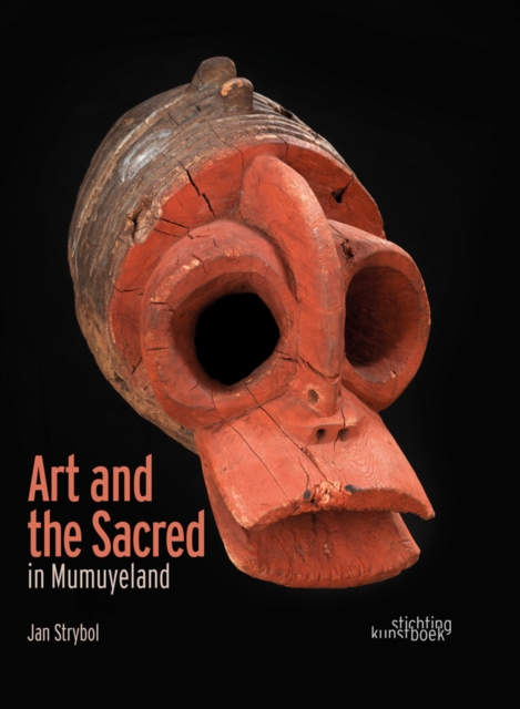 Art and the Sacred in Mumuyeland, Hardback Book