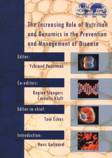 Increasing Role of Nutrition & Genomics in the Prevention & Management of Desease, Paperback / softback Book