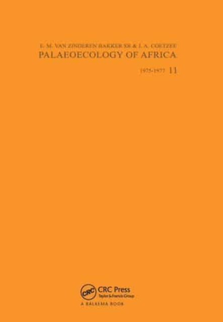 Palaeoecology of Africa, volume 11, Hardback Book