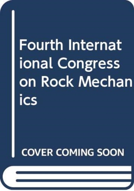 Fourth International Congress on Rock Mechanics,  Book