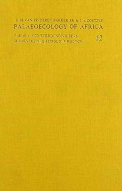 Palaeoecology of Africa, volume 12, Hardback Book