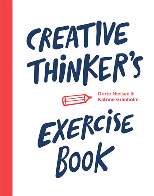 Creative Thinker’s Exercise Book, Paperback / softback Book