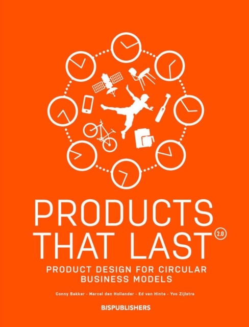 Products That Last : Product Design for Circular Business Models, Paperback / softback Book