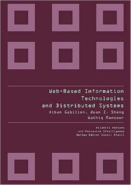 Web-based Information Technologies And Distributed Systems, Hardback Book