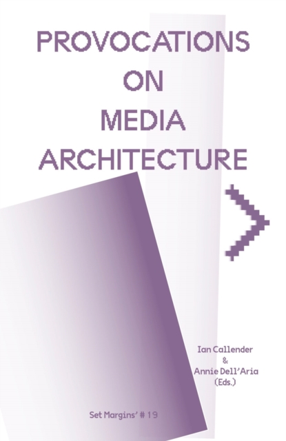 Provocations on Media Architecture, Paperback / softback Book