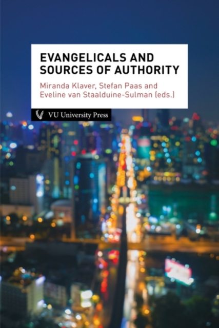 Evangelicals & Sources of Authority, Paperback / softback Book