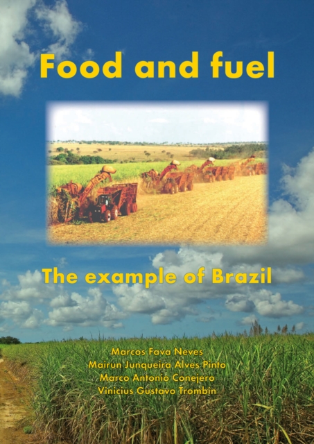 Food and Fuel : The example of Brazil, PDF eBook