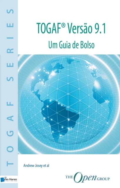 TOGAF&reg; Vers&atilde;o 9.1 &ndash; Um Guia de Bolso, PDF eBook