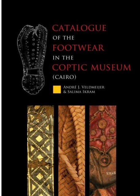 Catalogue of the footwear in the Coptic Museum (Cairo), Paperback / softback Book
