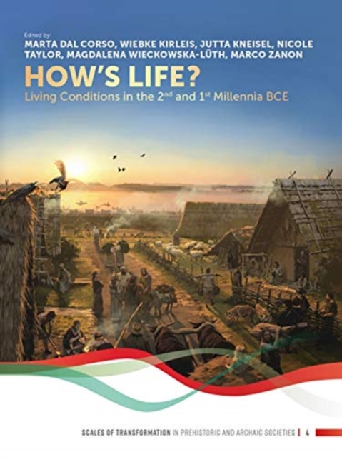 How's Life? : Living Conditions in the 2nd and 1st Millennia BCE, Hardback Book