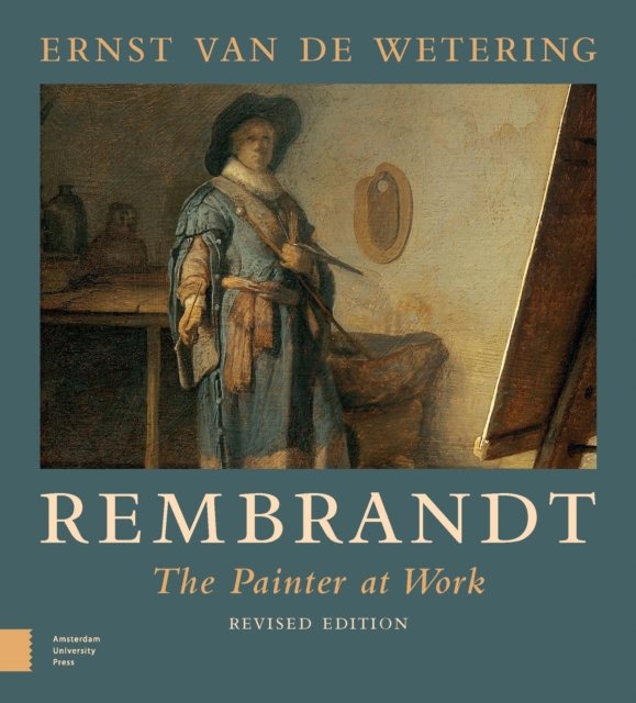 Rembrandt. The Painter at Work, Paperback / softback Book