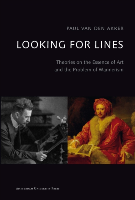 Looking for Lines : Theories on the Essence of Art and the Problem of Mannerism, Paperback / softback Book
