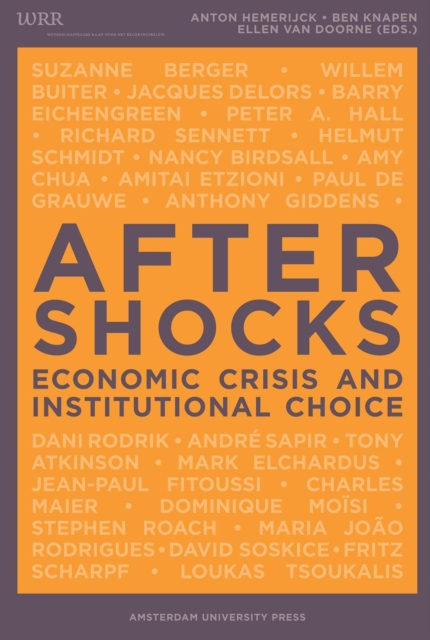 Aftershocks : Economic Crisis and Institutional Choice, Paperback / softback Book