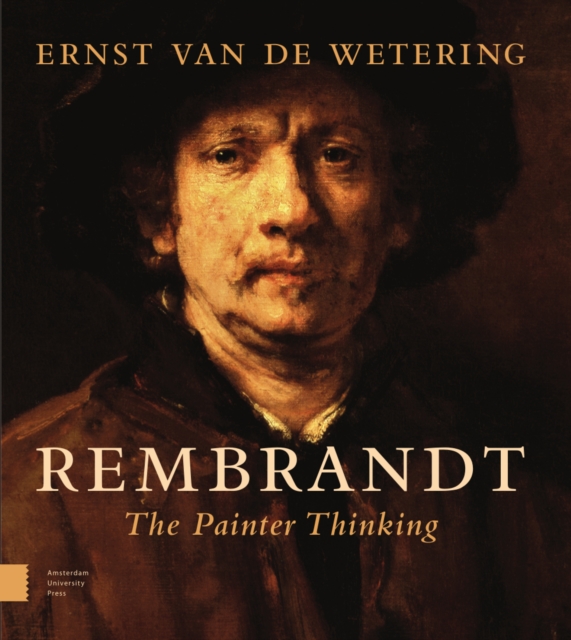 Rembrandt. The Painter Thinking, Paperback / softback Book