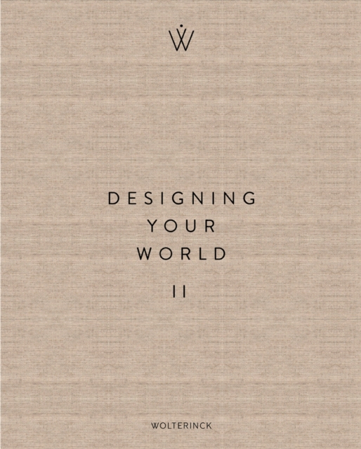Designing Your World II, Hardback Book