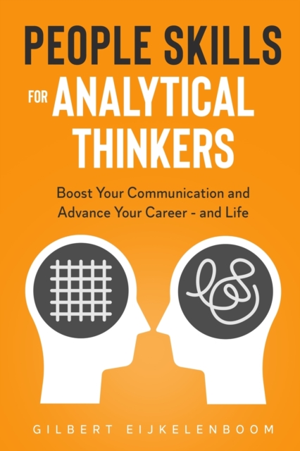 People Skills for Analytical Thinkers, Paperback / softback Book