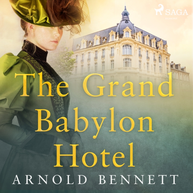 The Grand Babylon Hotel, eAudiobook MP3 eaudioBook