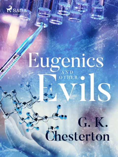 Eugenics and Other Evils, EPUB eBook