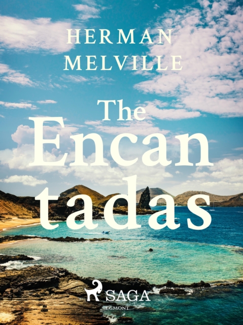 The Encantadas, EPUB eBook