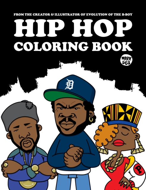 Hip Hop Coloring Book, Paperback / softback Book