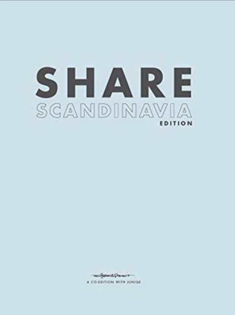 Share Scandinavia : A Book You Will Like So Much You Will Want to Get Rid of it, Hardback Book