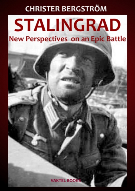 Stalingrad : New Perspectives on an Epic Battle, Hardback Book