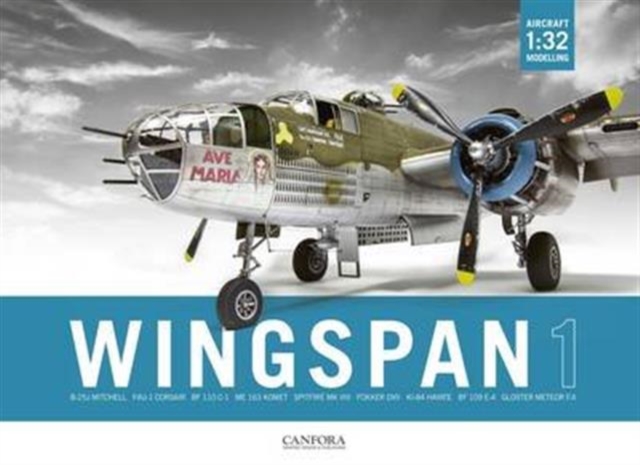 Wingspan : 1:32 Aircraft Modelling Vol. 1, Paperback / softback Book
