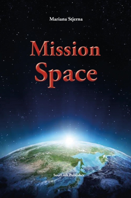 Mission Space : With Start in Agartha, EPUB eBook