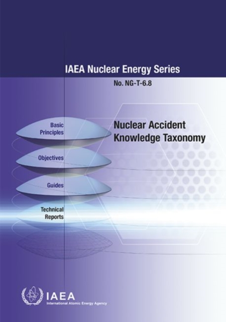 Nuclear Accident Knowledge Taxonomy, Paperback / softback Book