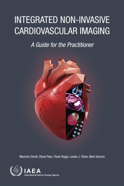 Integrated Non-Invasive Cardiovascular Imaging: A Guide for the Practitioner, EPUB eBook
