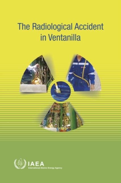 The Radiological Accident in Ventanilla, Paperback / softback Book