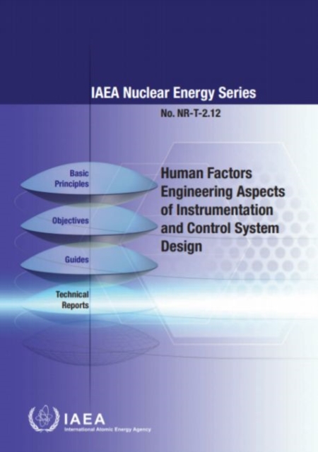 Human Factors Engineering Aspects of Instrumentation and Control System Design, Paperback / softback Book