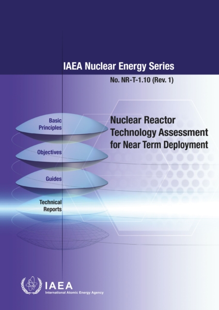 Nuclear Reactor Technology Assessment for Near Term Deployment, Paperback / softback Book