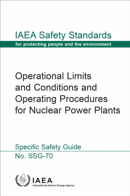 Operational Limits and Conditions and Operating Procedures for Nuclear Power Plants, EPUB eBook