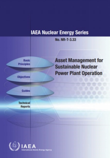 Asset Management for Sustainable Nuclear Power Plant Operation, Paperback / softback Book
