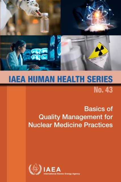 Basics of Quality Management for Nuclear Medicine Practices, EPUB eBook