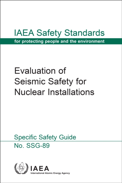 Evaluation of Seismic Safety for Nuclear Installations, EPUB eBook