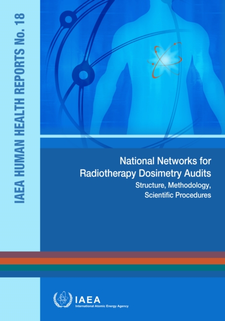 National Networks for Radiotherapy Dosimetry Audits, EPUB eBook